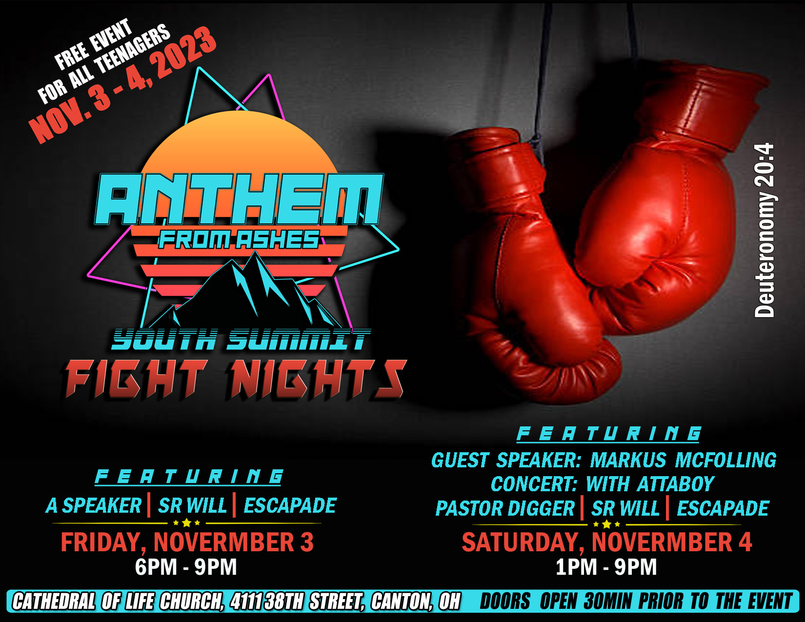An informational poster regarding the anthem from ashes youth event, its times, and locations!